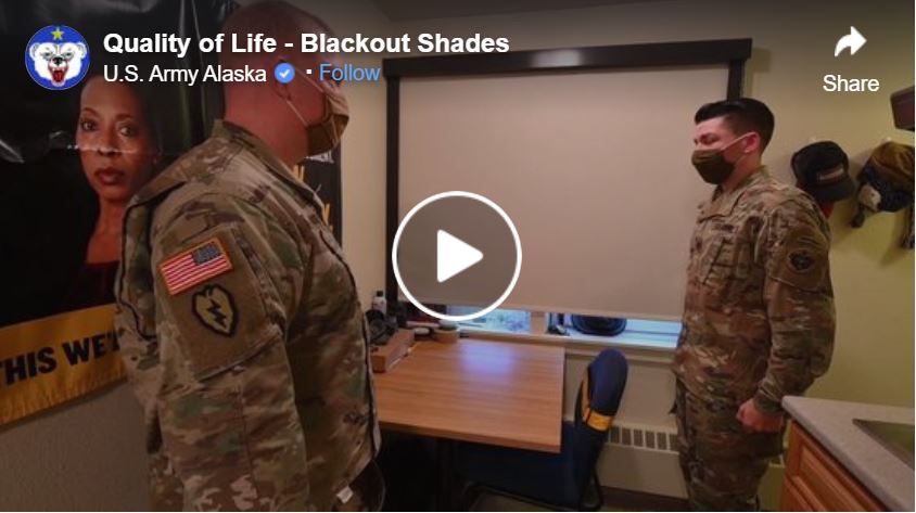 Blackout Shades used in Army barracks in Alaska to help with sleeping during the long days and very short nights.